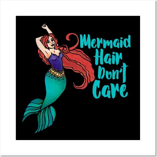 Mermaid Hair Don't Care Wall Art by bubbsnugg